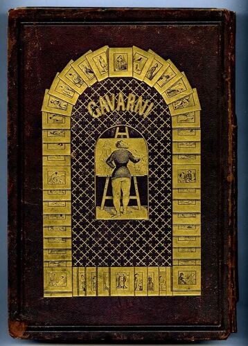 Oeuvres Choisies De Gavarni. Revues, Corrigées Et Nouvellement Classées Par L'auteur. Etudes De Moeurs Contemporaines. Fourberies De Femmes En Matiere De Sentiment....)