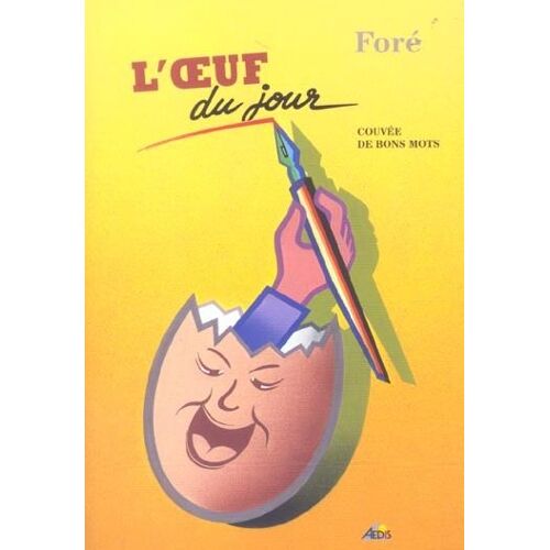 L'oeuf Du Jour - Journal De Campagne