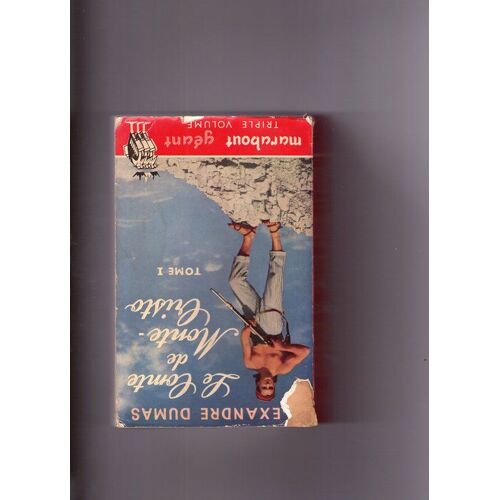 Le Comte De Monte-Cristo - Tome 1