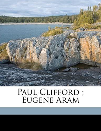 Paul Clifford ; Eugene Aram