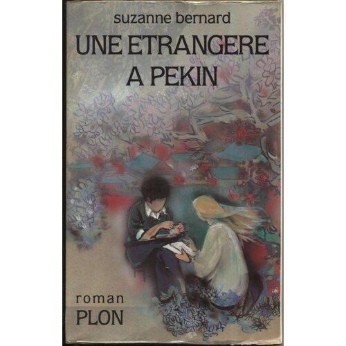Une Étrangère À Pekin