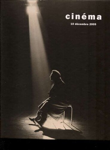 N° 0 : Catalogue De Vente 10/12/2009. Le Cinéma . Photographies++++ & Divers. Une Invention Des Inventeurs( Marey,  Mélies, Feuillade...), Cinéma Français, Allemand, Mexicain, Américain, Italien.