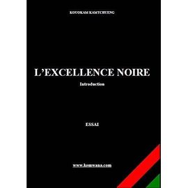 L'excellence Noire