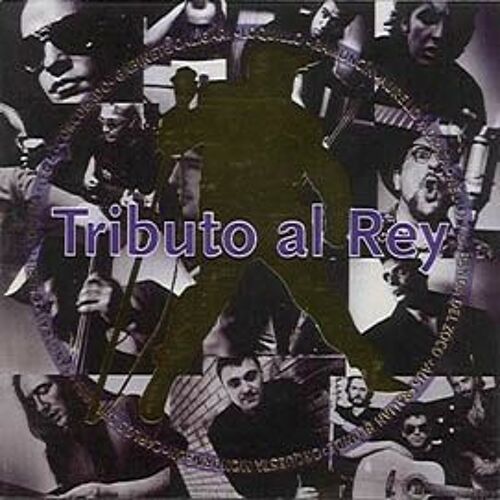 Tributo Al Rey -  Import Espagnol