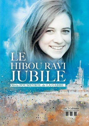 Le Hibou Ravi Jubile