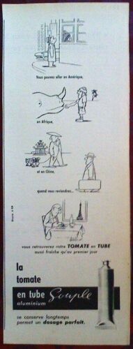 Publicite Ancienne (Mai 1958) Pour La Tomate En Tube Souple Aluminium Avec Cinq Dessins Du Dessinateur " Chaval "