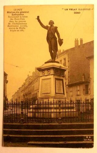 Carte Postale Ancienne Haute Loire Le Velay Illustre Le Puy La Statue Du General Lafayette