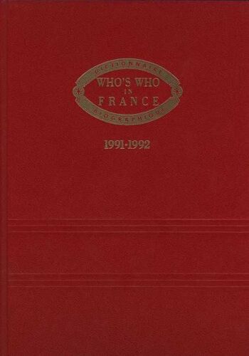 Who's Who In France 1991-1992 (23ème Édition)