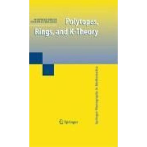 Polytopes, Rings, And K-Theory