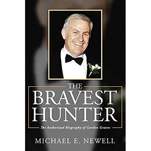 The Bravest Hunter