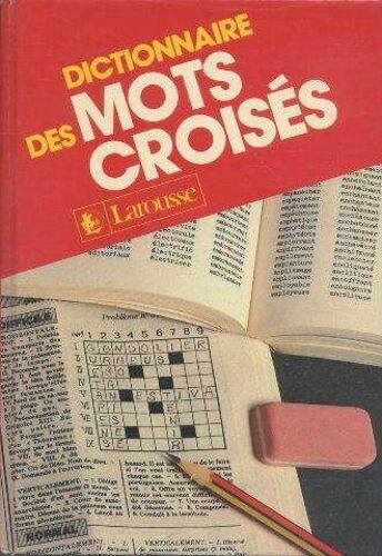 Nouveau Dictionnaire Des Mots Croisés