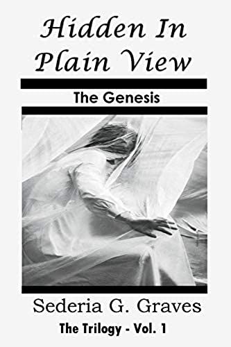 Hidden In Plain View - The Genesis