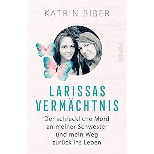 Larissas Vermächtnis