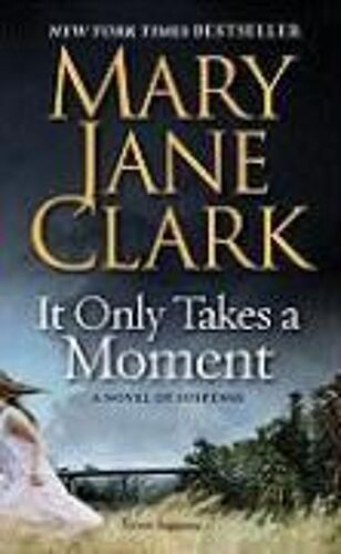 It Only Takes A Moment