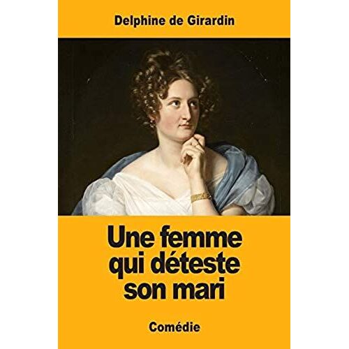 Une Femme Qui Déteste Son Mari