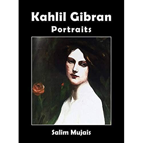 Kahlil Gibran - Portraits