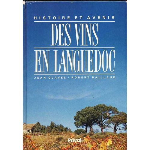 Histoire Des Vins En Languedoc