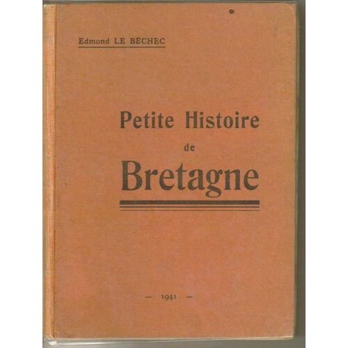 Petite Histoire De Bretagne