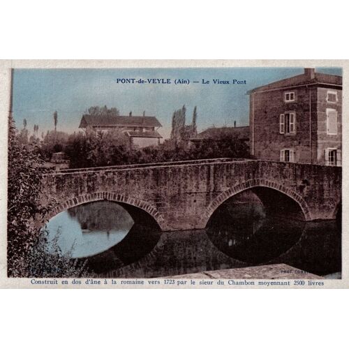 Carte Postale Ancienne, France, Ain ( 01 ), Pont De Veyle, Le Vieux Pont