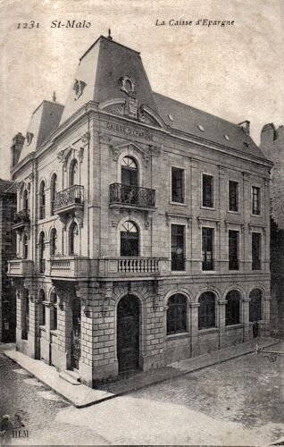 Carte Postale Ancienne, France, Ille Et Vilaine ( 35 ), St / Saint Malo, La Caisse D'épargne