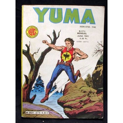 Yuma N° 273 : La Folie De Chico