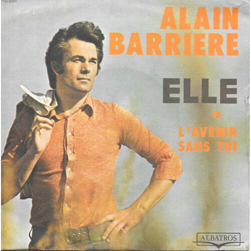 Elle / L'avenir Sans Toi [Vinyle 45 Tours 7"]