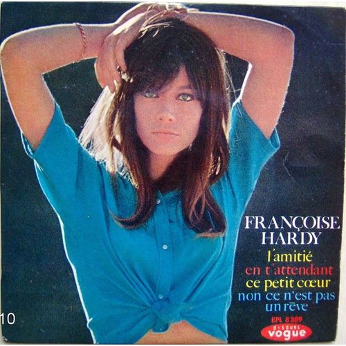 L'amitié / En T'attendant / Ce Petit Coeur / Non Ce N'est Pas Un Rêve