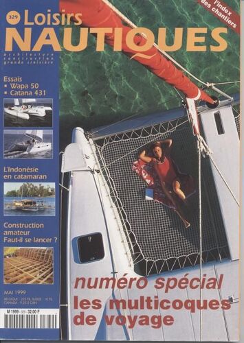 Loisirs Nautiques   N° 329 : N° Special Les Multicoques De Voyage