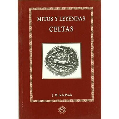 Mitos Y Leyendas Celtas