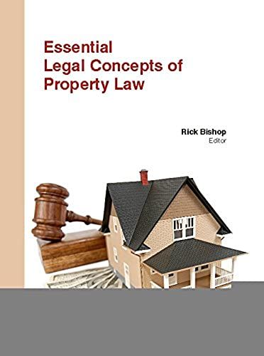 Essential Legal Concepts Of Property Law