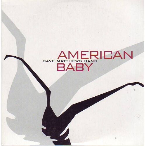 Dave Matthews Band (American Baby) Cd 2 Titres