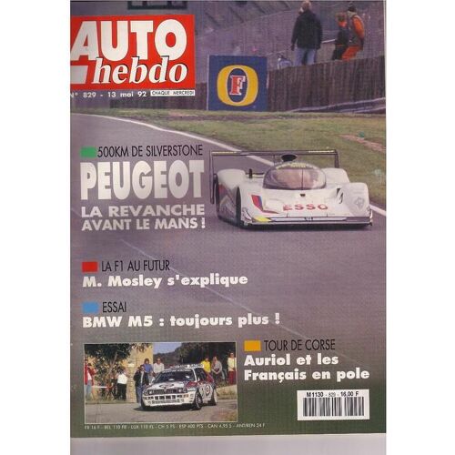 Auto Hebdo   N° 829 : Peugeot La Revanche Avant Le Mans !