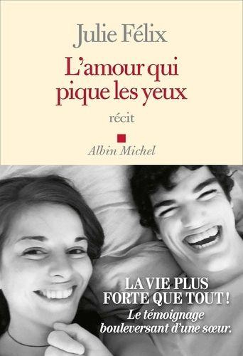L'amour Qui Pique Les Yeux