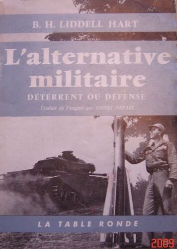 L'alternative Militaire : Déterrent Ou Défense L'alternative Militaire : Déterrent Ou Défense