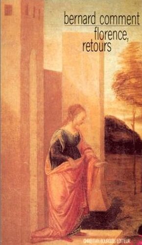 Florence, Retours