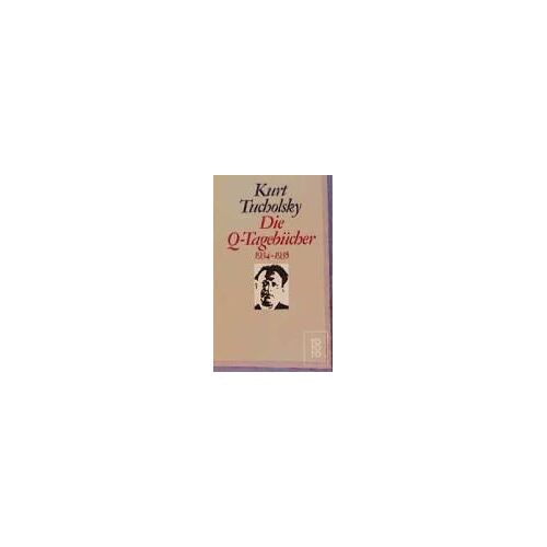 Tucholsky, K: Q-Tagebuecher
