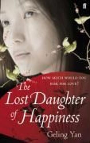 The Lost Daughter Of Happiness