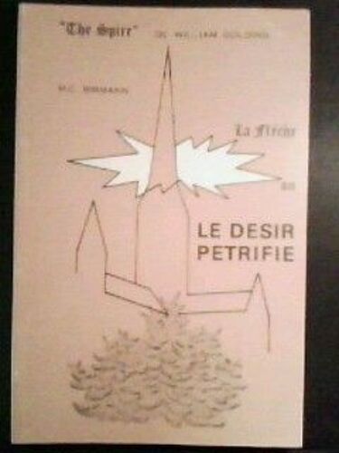 La Fleche Ou Le Desir Petrifie