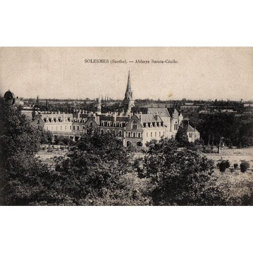 Carte Postale Ancienne, France, Sarthe ( 72 ), Solesmes, Abbaye Sainte Cécile
