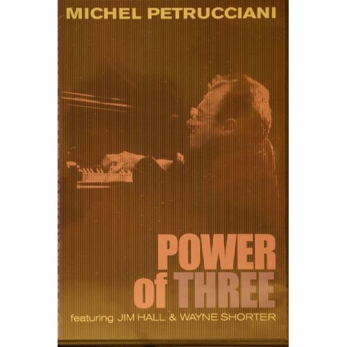 Petrucciani, Michel - Power Of Three