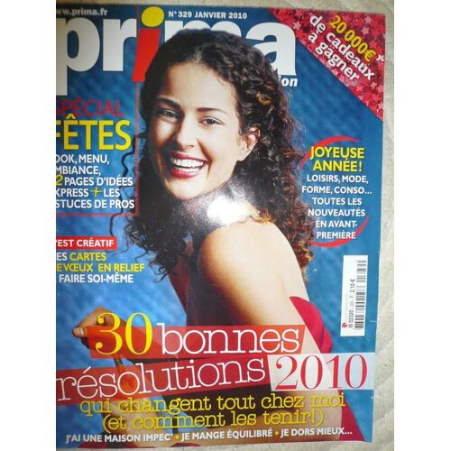 Prima   N° 329 : 30 Bonnes Résolutions 2010