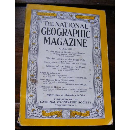 National Geographic   N° 112 : To The Men At South Pole Station, We Are Living At The South Pole Etc....