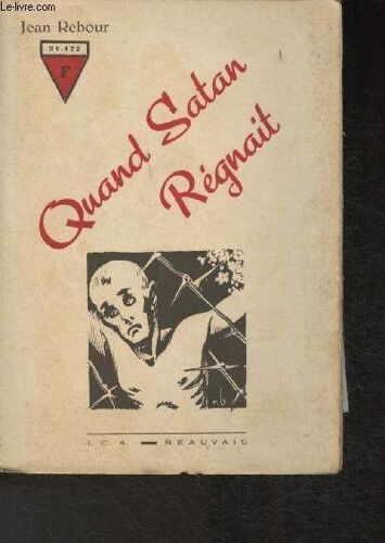 Quand Satan Régnait
