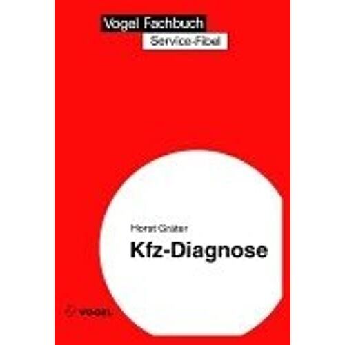 Service - Fibel Für Die Kfz - Diagnose.