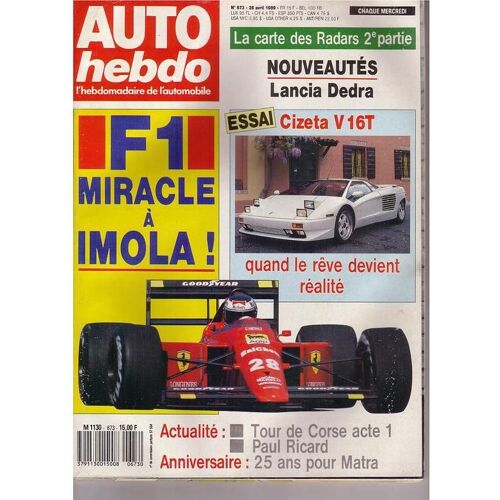 Auto Hebdo N° 673 : F1 Miracle A Imola