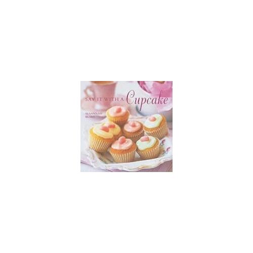 Say It With A Cupcake
