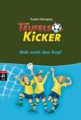 Nahrgang, F: Teufelskicker 3 - Holt Euch Den Cup!