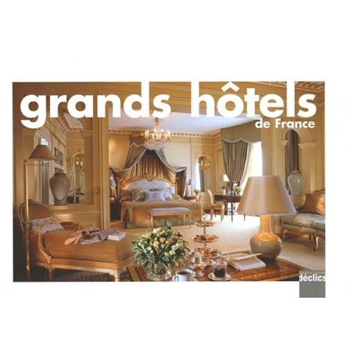 Grands Hôtels De France