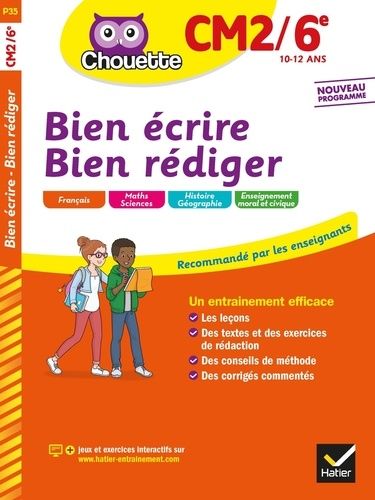 Bien Écrir, Bien Rédiger Cm2/6e