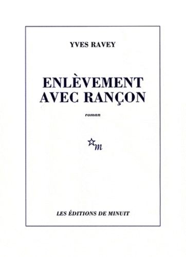 Enlèvement Avec Rançon